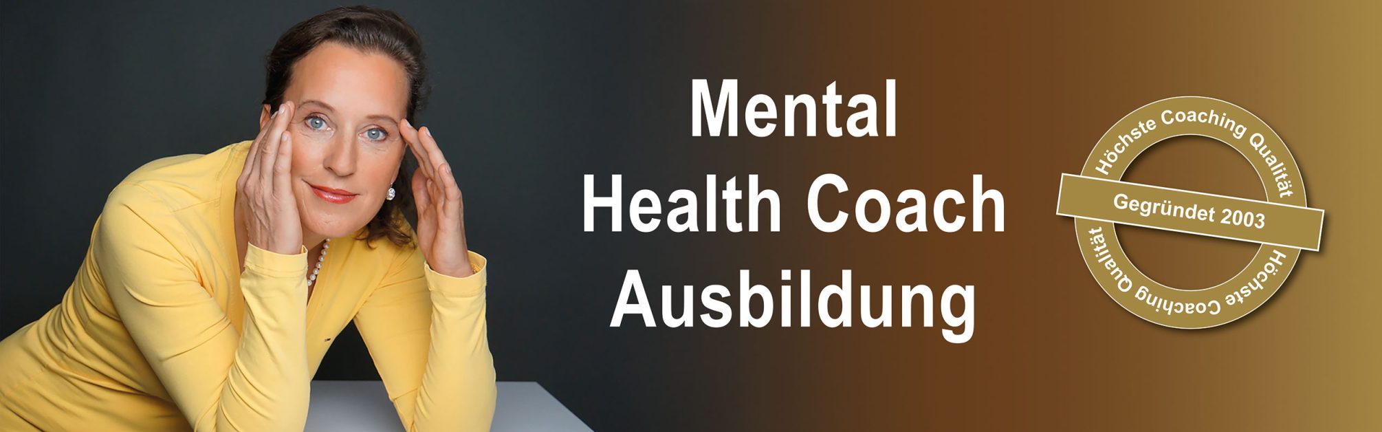 Ausbildung zum Mental Health Coach Ausbildung zum Mental Health Coach