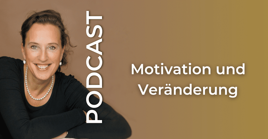 Motivation und Veränderung